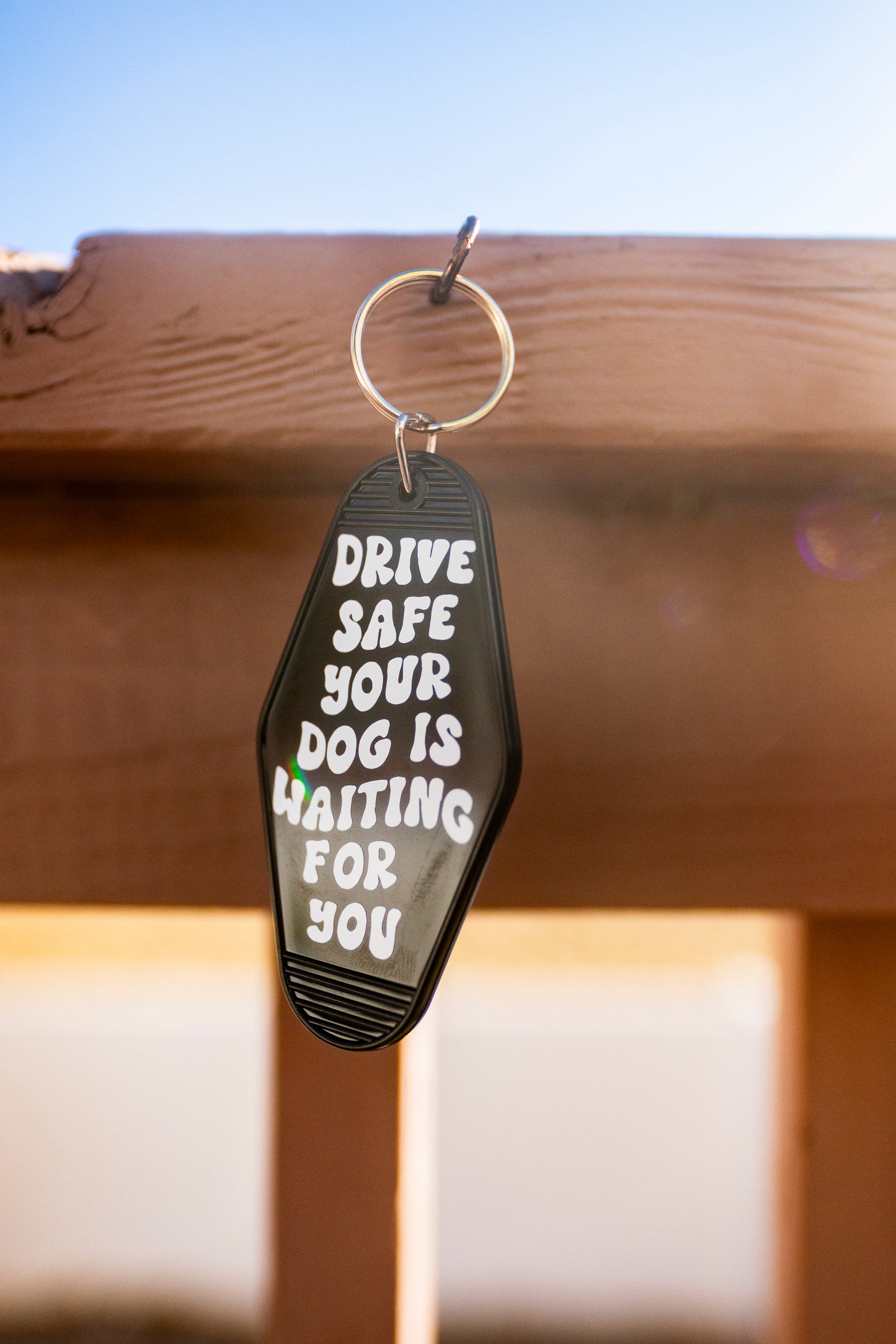 Drive safe your dog is waiting keychain