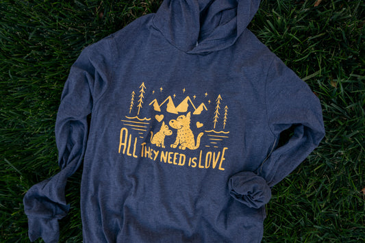 All They Need is Love T-Shirt Hoodie