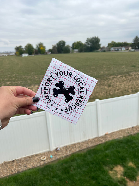 Support Your Local Rescue sticker